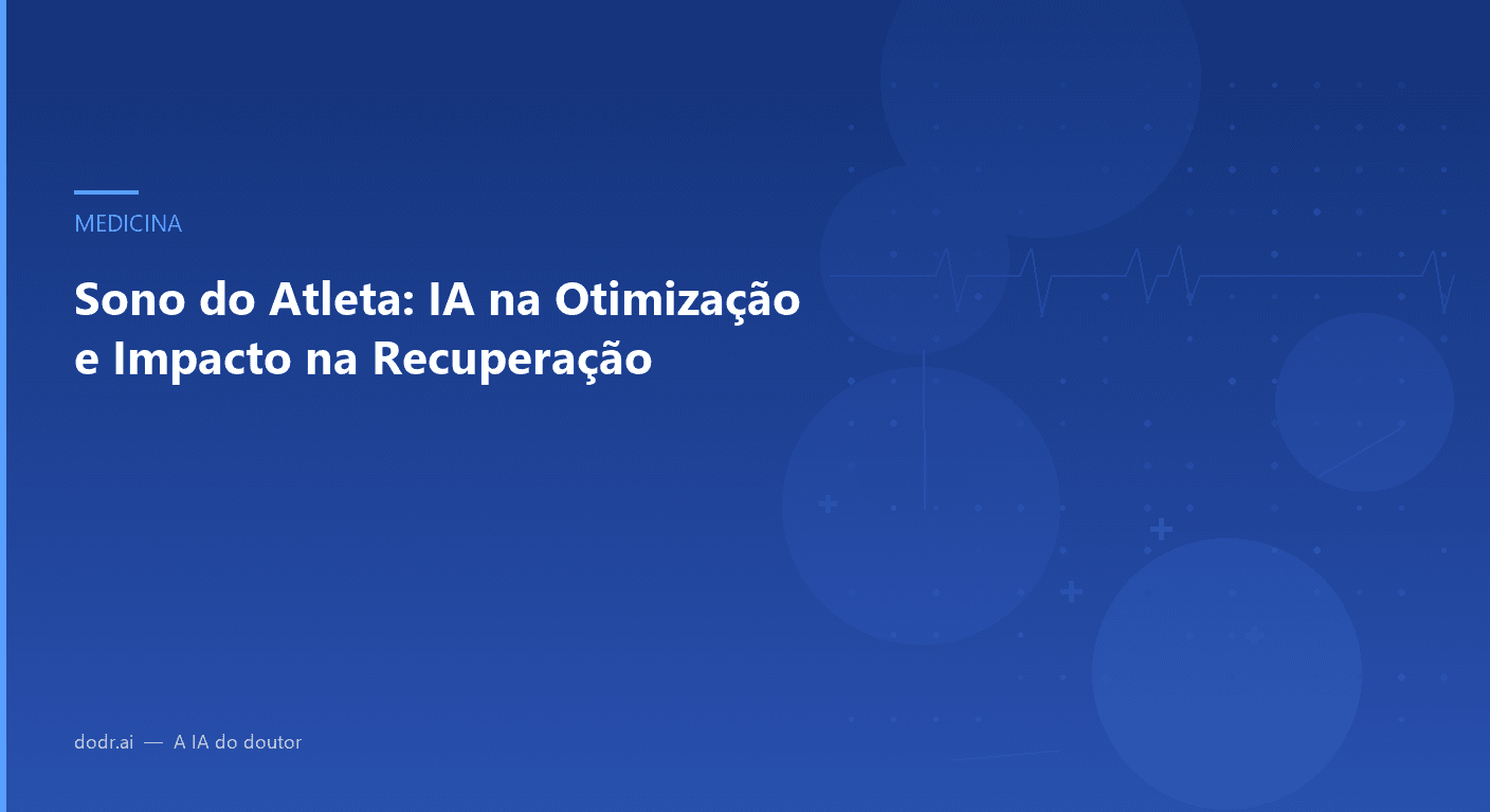 Sono do Atleta: IA na Otimização e Impacto na Recuperação