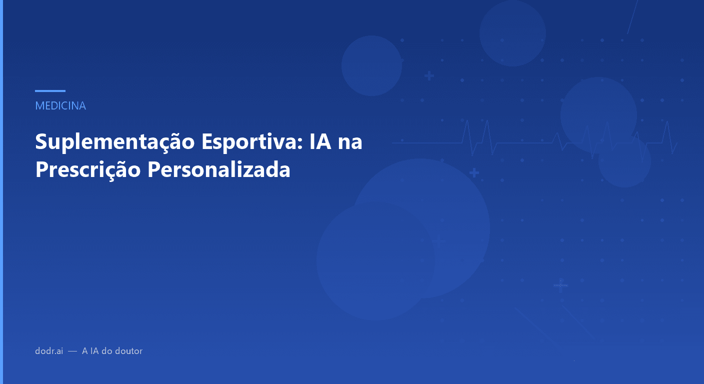 Suplementação Esportiva: IA na Prescrição Personalizada