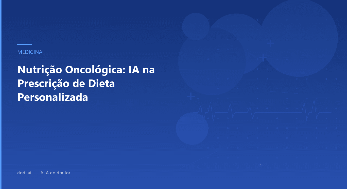 Nutrição Oncológica: IA na Prescrição de Dieta Personalizada