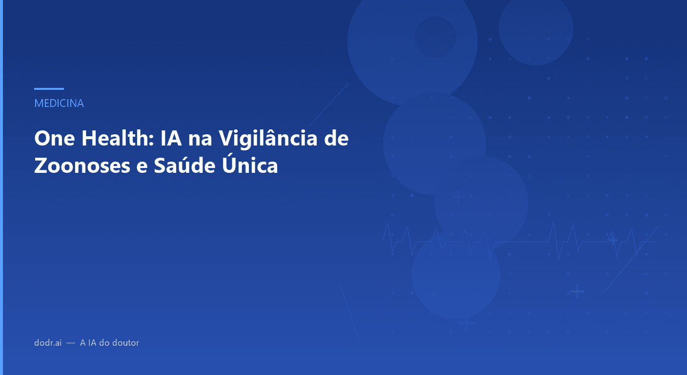 One Health: IA na Vigilância de Zoonoses e Saúde Única