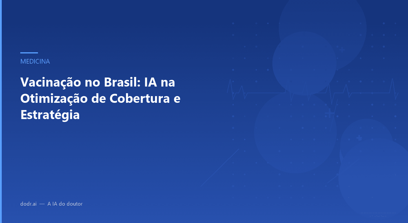 Vacinação no Brasil: IA na Otimização de Cobertura e Estratégia