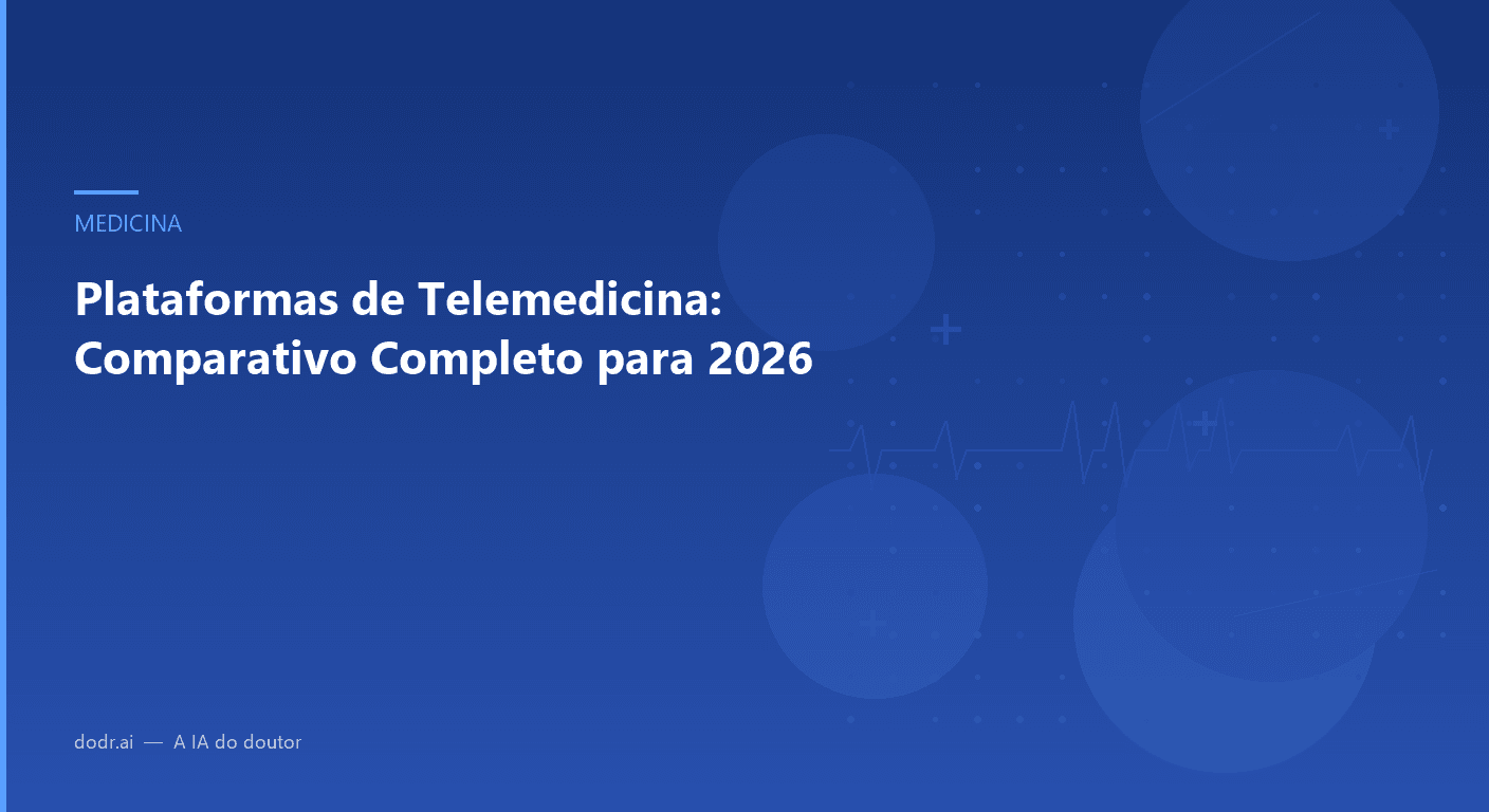 Plataformas de Telemedicina: Comparativo Completo para 2026