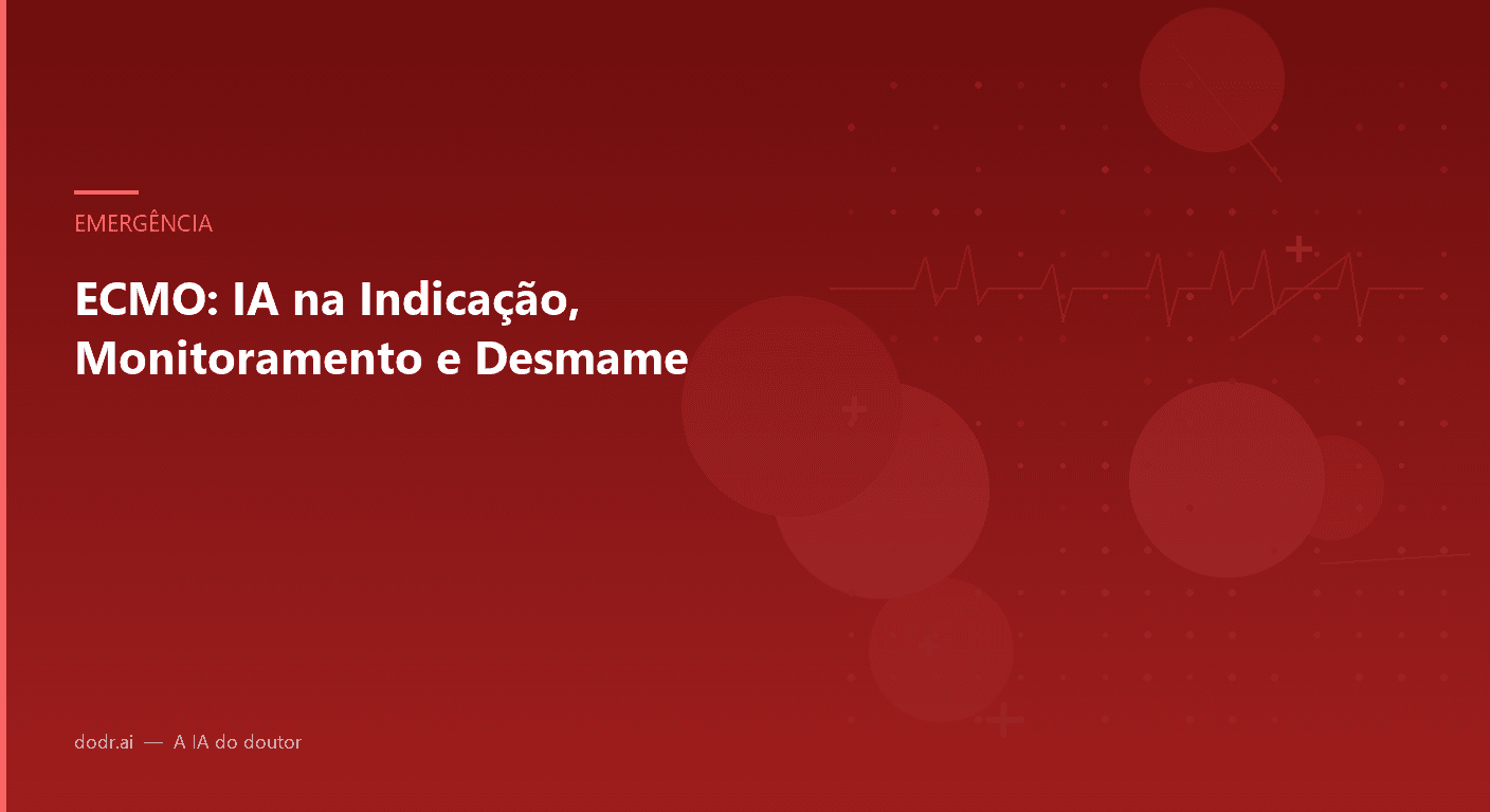 ECMO: IA na Indicação, Monitoramento e Desmame